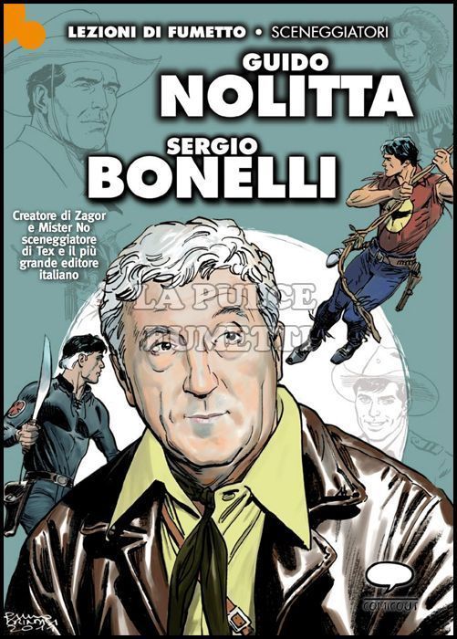LEZIONI DI FUMETTO - GUIDO NOLITTA - SERGIO BONELLI
